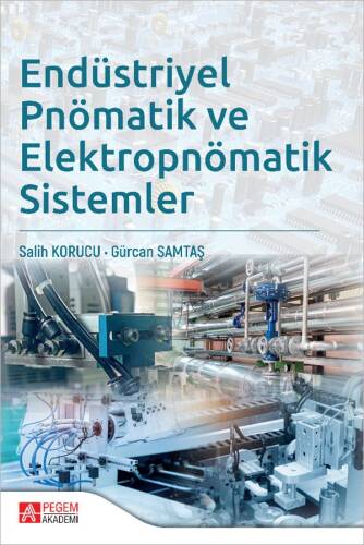 Endüstriyel Pnömatik ve Elektropnömatik Sistemler - 1