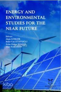 Energy and Environmental Studies For The Near Fature - 1