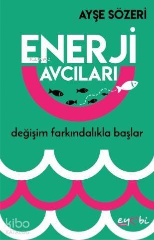 Enerji Avcıları - 1