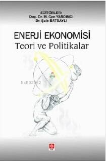 Enerji Ekonomisi Teori ve Politikalar - 1