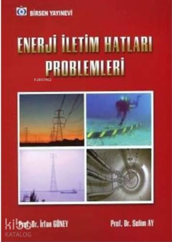 Enerji İletim Hatları Problemleri - 1