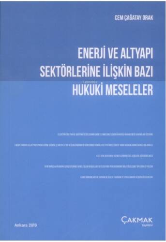 Enerji ve Altyapı Sektörlerine İlişkin Bazı Hukuki Meseleler - 1