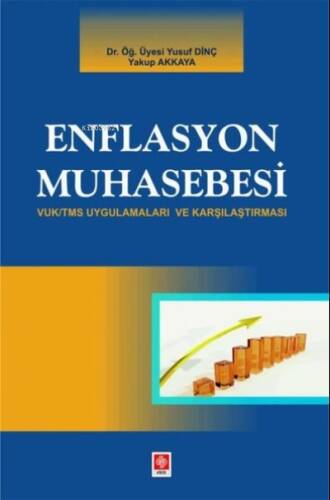 Enflasyon Muhasebesi - VUK/TMS Uygulamaları ve Karşılaştırması - 1