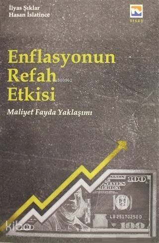 Enflasyonun Refah Etkisi; Maliyet Fayda Yaklaşımı - 1