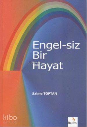 Engel-siz Bir Hayat - 1