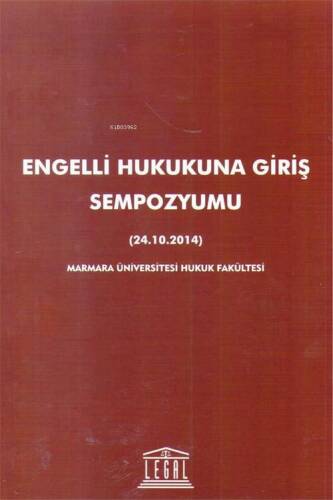 Engelli Hukukuna Giriş Sempozyumu - 1