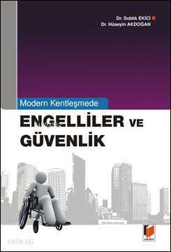 Engelliler ve Güvenlik - 1