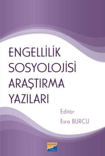 Engellilik Sosyolojisi Araştırma Yazıları - 1