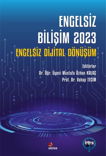 Engelsiz Bilişim 2023;Engelsiz Dijital Dönüşüm - 1