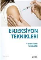 Enjeksiyon Teknikleri - 1