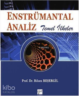 Enstrümantal Analiz; Temel İlkeler - 1