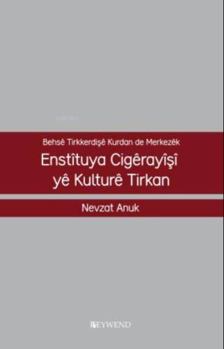 Enstîtuya Cıgêrayîşî Yê Kulturê Tırkan - 1