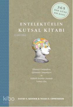 Entelektüelin Kutsal Kitabı (Ciltli); 365 Güne Bir Konu - 1