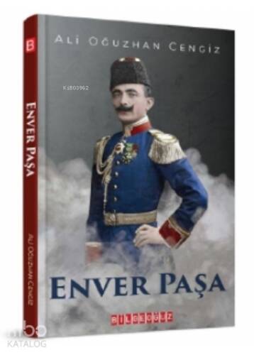 Enver Paşa - 1