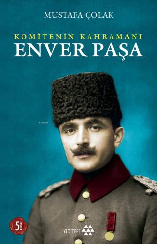 Enver Paşa;Komitenin Ruhu - 1