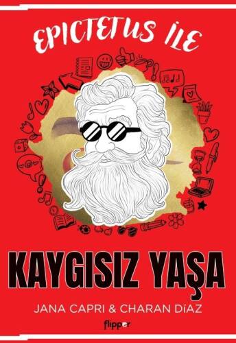 Epictetus ile Kaygısız Yaşa - 1