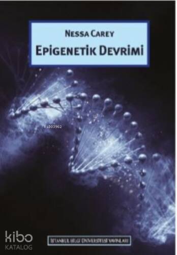 Epigenetik Devrimi - 1