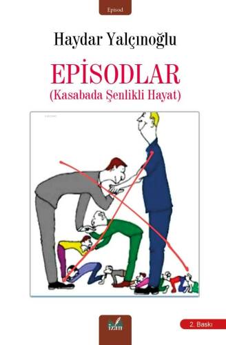 Episodlar;Kasabada Şenlikli - 1