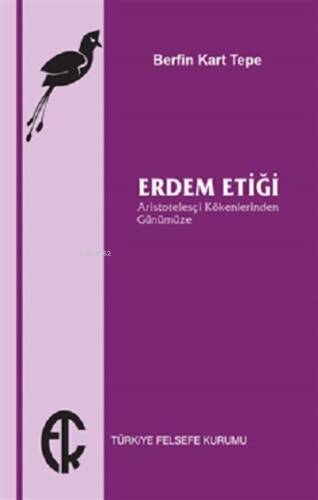 Erdem Etiği - 1