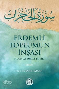 Erdemli Toplumun İnşası - 1