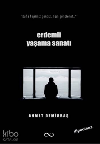 Erdemli Yaşama Sanatı - 1