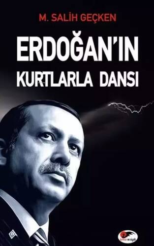 Erdoğan'ın Kurtlarla Dansı - 1