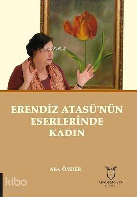 Erendiz Atasü'nün Eserlerinde Kadın - 1