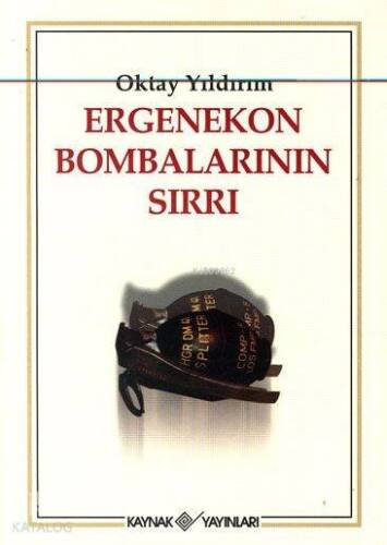 Ergenekon Bombalarının Sırları - 1