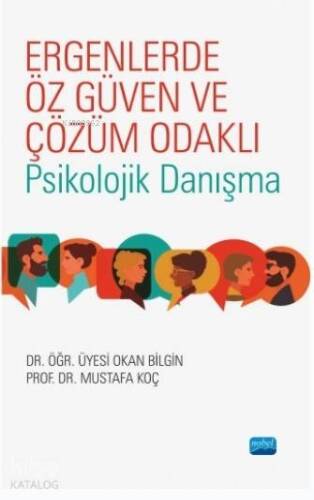 Ergenlerde Öz Güven ve Çözüm Odaklı Psikolojik Danışma; Barkodx - 1