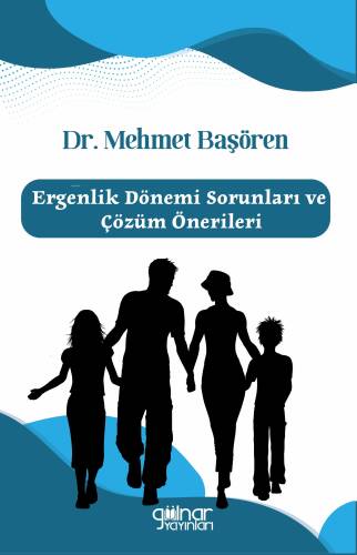 Ergenlik Dönemi Soruları ve Çözüm Önerileri - 1