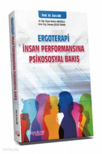 Ergoterapi İnsan Performansına Psikososyal Bakış - 1