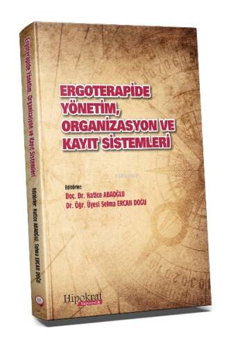 Ergoterapide Yönetim, Organizasyon ve Kayıt Sistemleri - 1