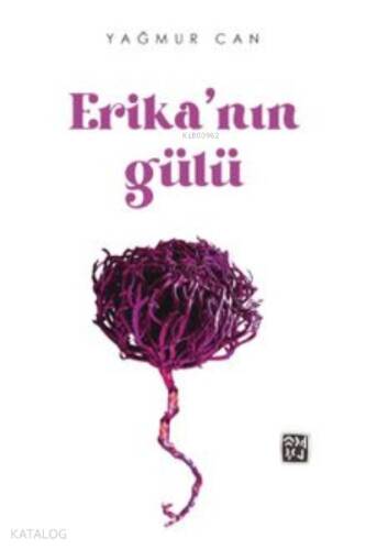 Erika'nın Gülü - 1