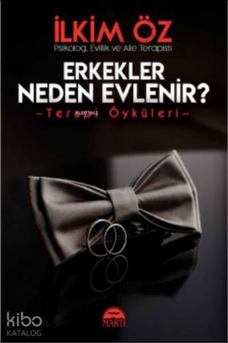 Erkekler Neden Evlenir? - 1