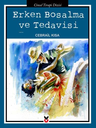 Erken Boşalma ve Tedavisi - 1