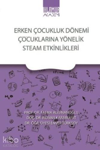 Erken Çocukluk Dönemi Çocuklarına Yönelik Steam Etkinlikleri - 1