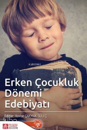 Erken Çocukluk Dönemi Edebiyatı - 1