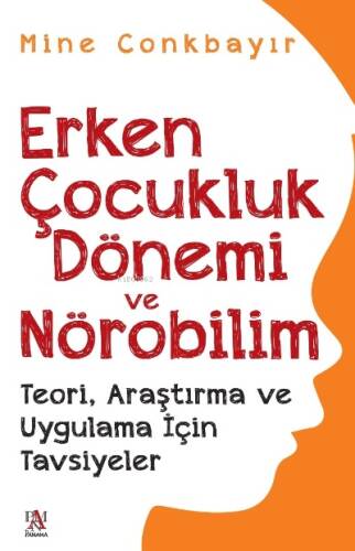 Erken Çocukluk Dönemi Ve Nörobilim - 1