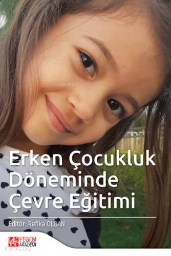 Erken Çocukluk Döneminde Çevre Eğitimi - 1