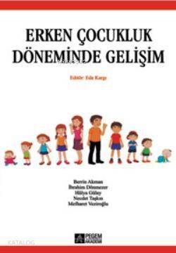 Erken Çocukluk Döneminde Gelişim - 1