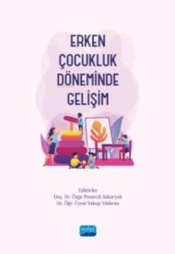 Erken Çocukluk Döneminde Gelişim - 1