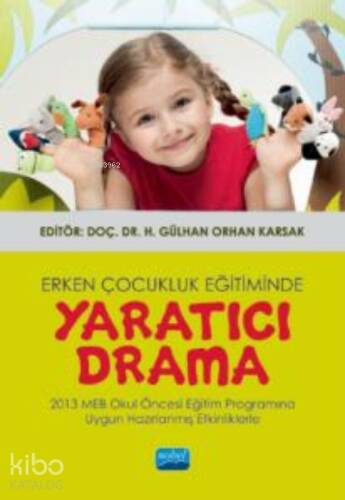 Erken Çocukluk Eğitiminde Yaratıcı Drama - 1