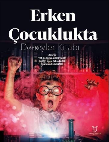 Erken Çocuklukta Deneyler Kitabı - 1