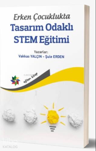 Erken Çocuklukta Tasarım Odaklı Stem Eğitimi - 1