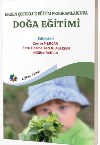 Erken Çoğunluk Eğitim Programlarında Doğa Eğitimi - 1