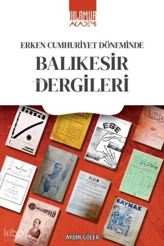 Erken Cumhuriyet Döneminde Balıkesir Dergileri - 1