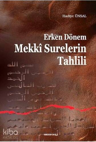 Erken Dönem Mekki Surelerin Tahlili - 1