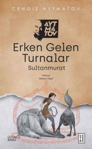 Erken Gelen Turnalar;Sultanmurat - 1