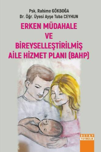 Erken Müdahele Ve Bireyselleştirilmiş Aile Hizmet Planı (BAHP) - 1