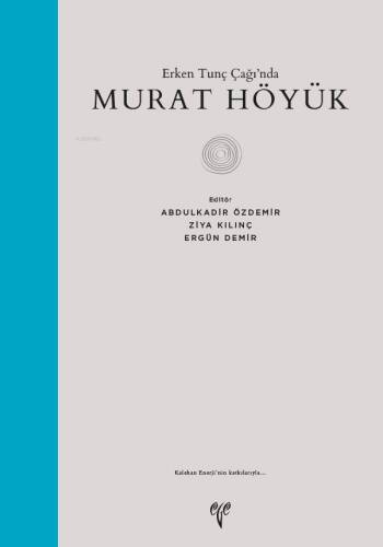 Erken Tunç Çağında Murat Höyük - 1